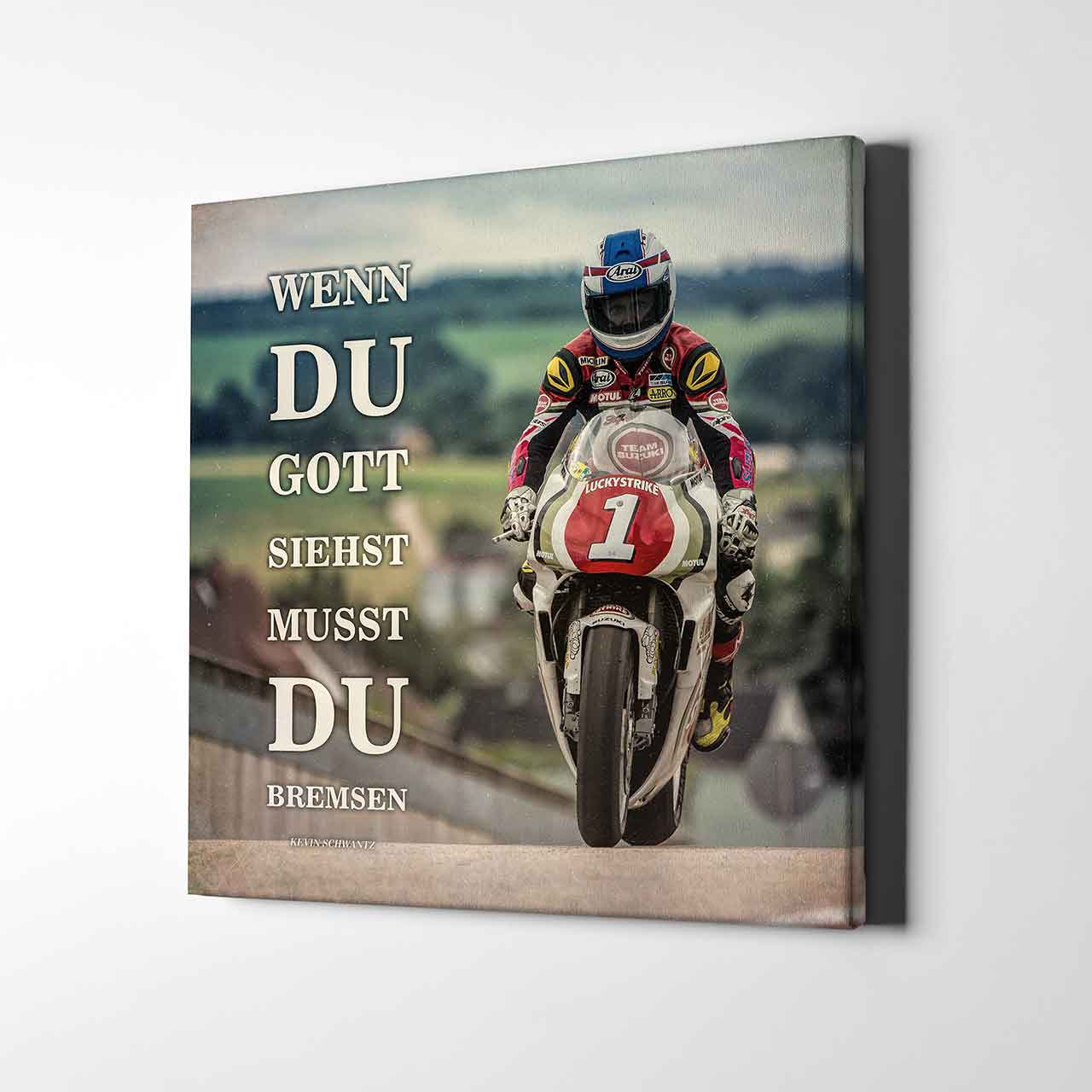 Leinwand Kunstdruck - Kevin Schwantz - "Zitat Gott" - KS02