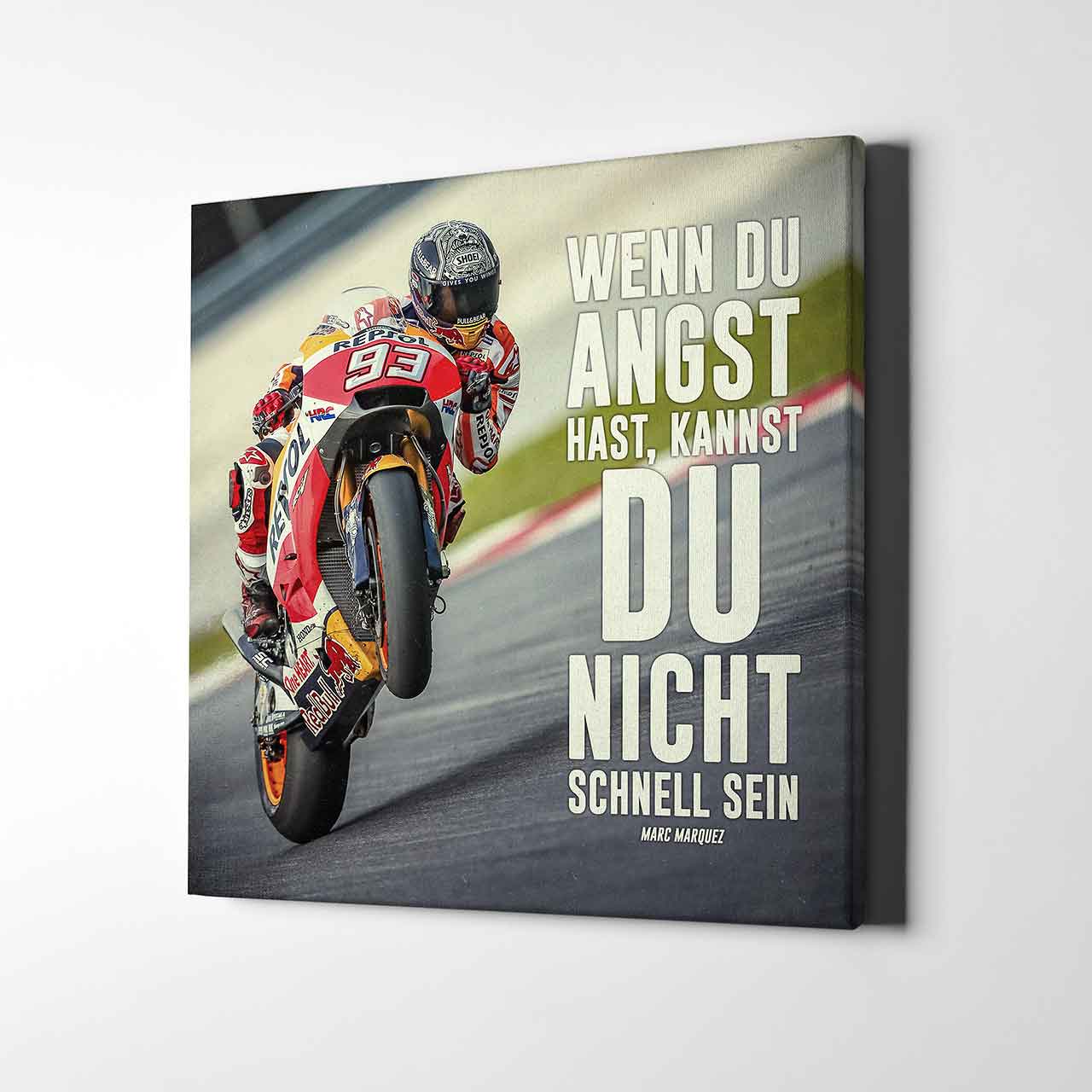 Leinwand Kunstdruck - Marc Marquez - "Zitat Angst" - MM15